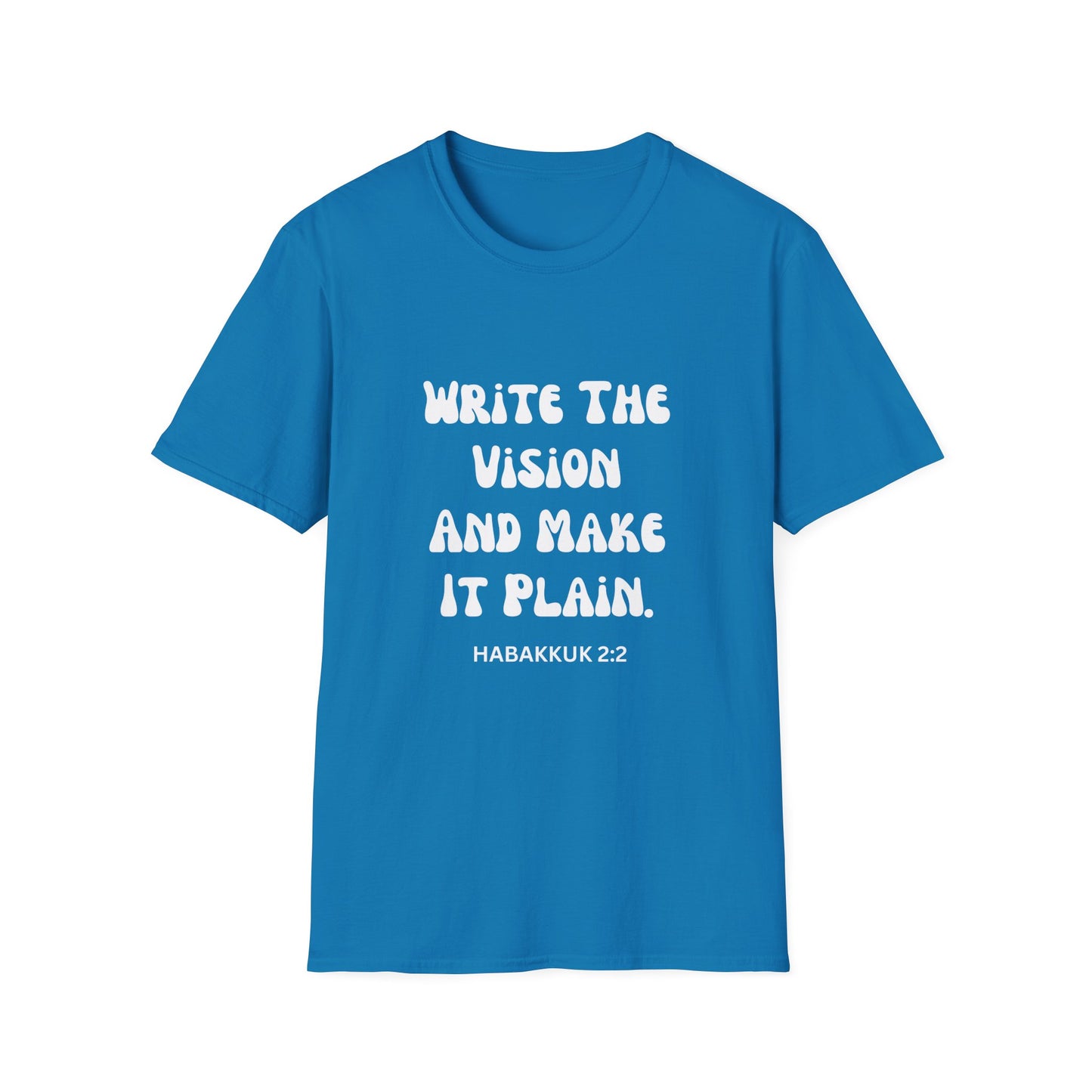 Inspiring Write The Vision Quote Unisex T-Shirt