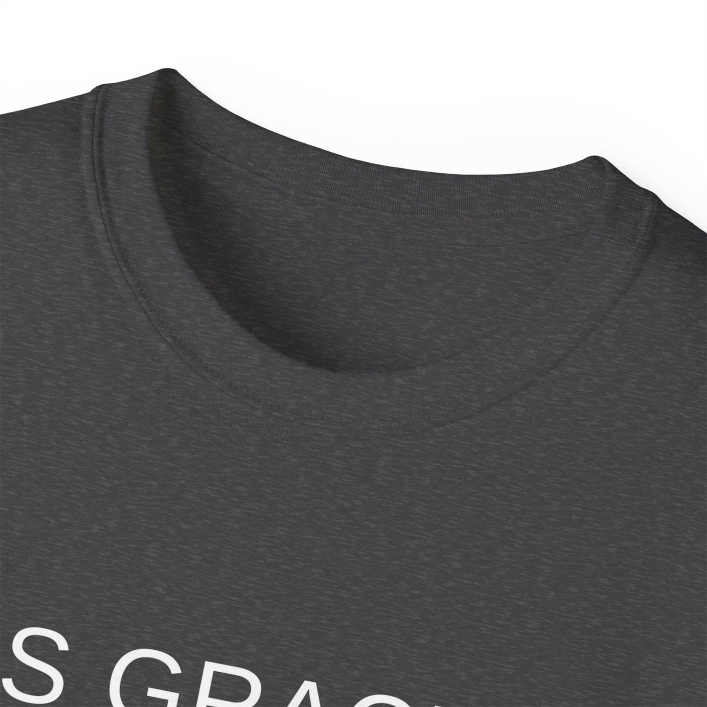 His Grace Is Sufficient Unisex Ultra Cotton Tee