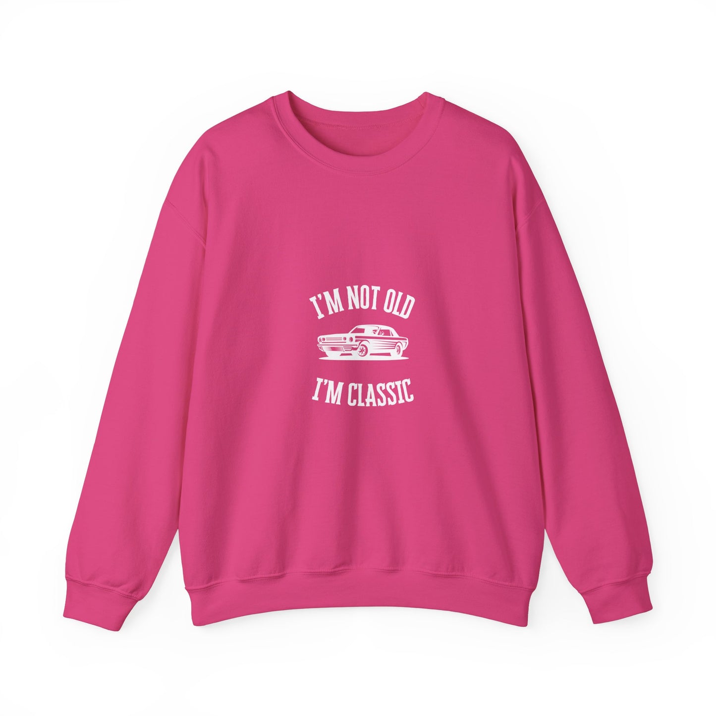 I'm Not Old I'm Classic Unisex Heavy Blend™ Crew Neck Sweatshirt (Men & Women)