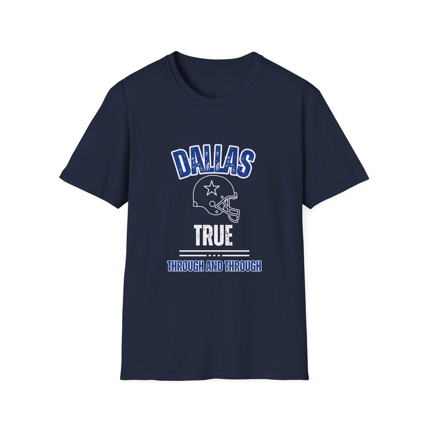Fan's Dallas True Through and Through Unisex Softstyle T-Shirt | NFL Fan Gear | Perfect for Game Day